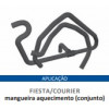 Imagem: MANGUEIRA AQUECEDOR FIESTA COURIER  